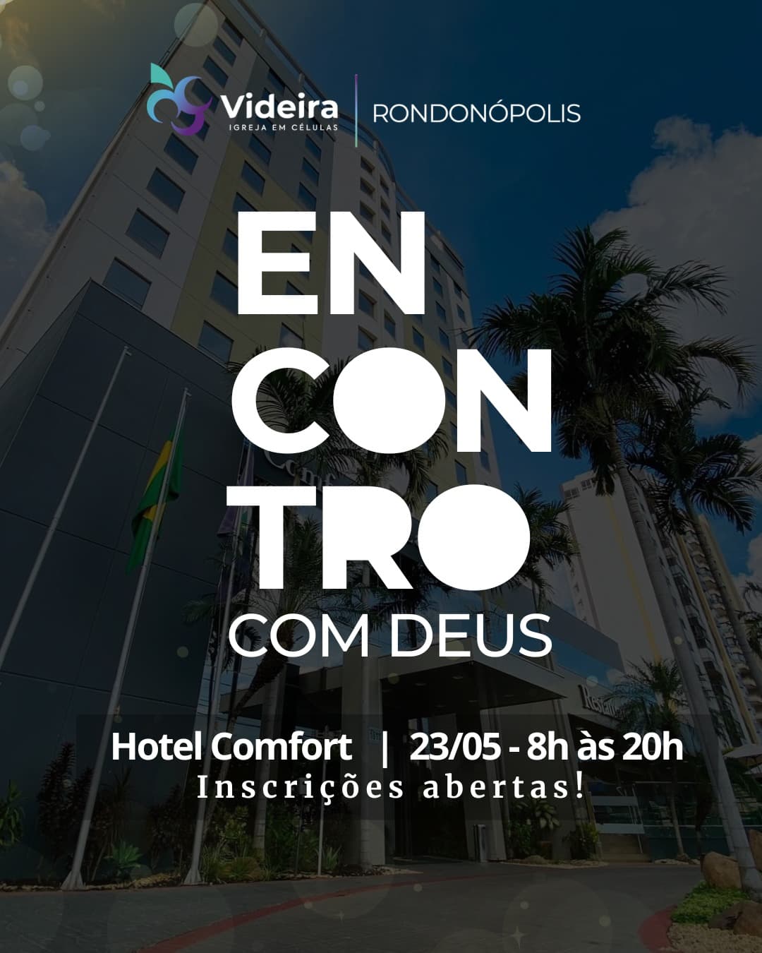Encontro com Deus dia 23 de maio (Sábado) - Rede Obreiro Jhonny